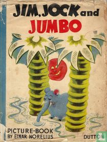 Jim, Jock and Jumbo