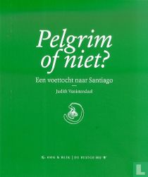 Pelgrim of niet?