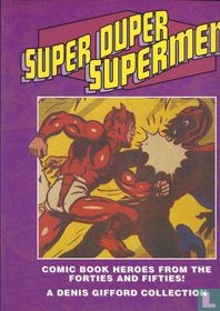 Super Duper Supermen!
