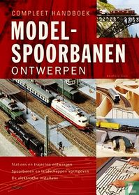 Compleet handboek modelspoorbanen ontwerpen