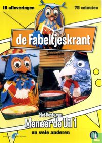 De Fabeltjeskrant: Het beste van Meneer de Uil en vele anderen 1