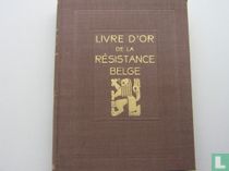 Livre d'or de la resistance Belge