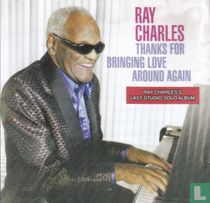 Thanks for Bringing Love Around Again 