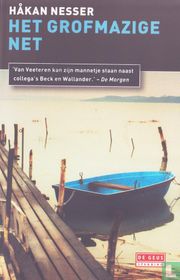 Het grofmazige net  
