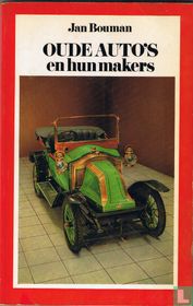 Oude auto's en hun makers