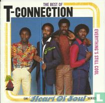 Everything's Still Cool: Best of T-Connection 