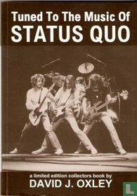 Tuned to the music of Status Quo