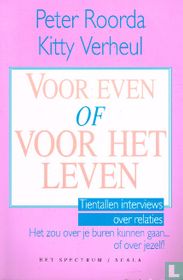 Voor even of voor het leven