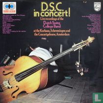D.C.S. in Concert!