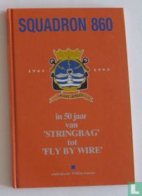 Squadron 860 1943-1993