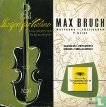 Max Bruch Konzert für Violine 