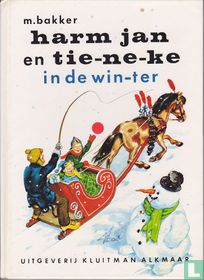 Harm Jan en Tie-ne-ke in de win-ter
