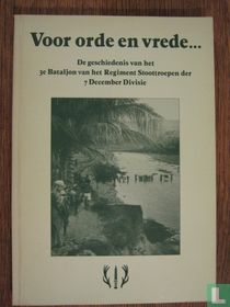 Voor orde en vrede...