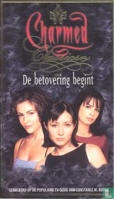 De betovering begint