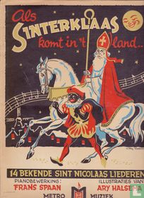 Als Sinterklaas komt in't land...