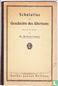 Schulatlas zur Geschichte des Altertums