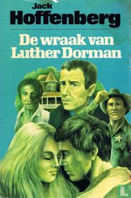 de Wraak van Luther Dorman