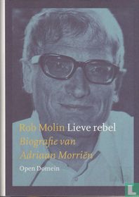 Lieve rebel