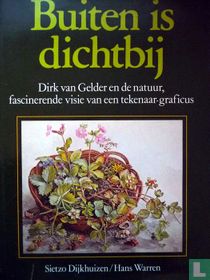 Buiten is dichtbij