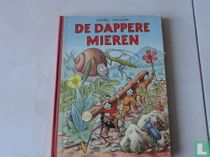 De dappere mieren