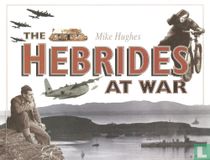 The Hebrides at War
