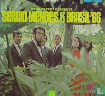 Herb Alpert presents Sergio Mendes & Brazil ’66