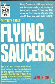 the Truth about Flying Saucers
