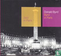 Byrd In Paris 