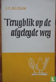 Terugblik op de afgelegde weg