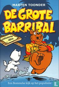De grote Barribal - Een Bommelse kijk op het populisme for sale