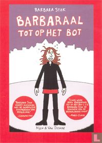 Barbara Stok - Barbaraal tot op het bot