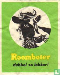 Roomboter dubbel zo lekker!