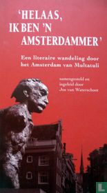 Helaas ik ben'n Amsterdammer
