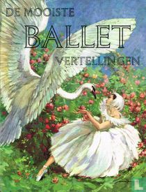 De mooiste balletvertellingen