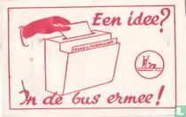 Een idee? In de bus ermee!