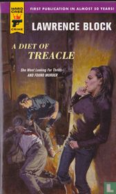 A Diet of Treacle