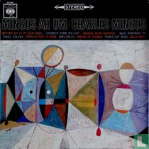 Mingus ah um