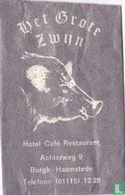 Het Grote Zwijn Hotel Café Restaurant