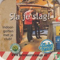 Sla je Slag !