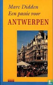 Een passie voor Antwerpen