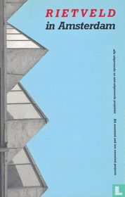 Rietveld in Amsterdam