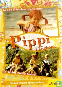 Pippi Langkous: Groot piraten avontuur + In Taka-Tuka-Land