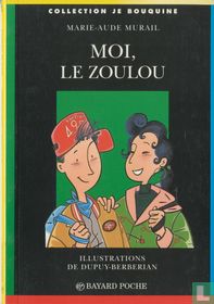 Moi, le zoulou