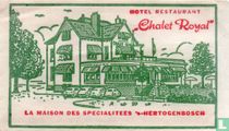 Hotel Restaurant "Chalet Royal"