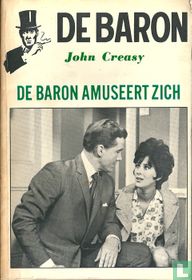 De baron amuseert zich