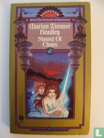 The Darkover Anthologies, Sword of Chaos