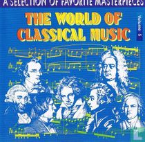 The World of Classical Music Vol. 5