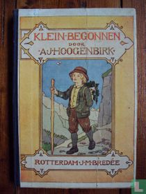 Klein begonnen