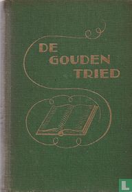 De gouden tried
