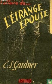 L'affaire de... l'etrange epouse